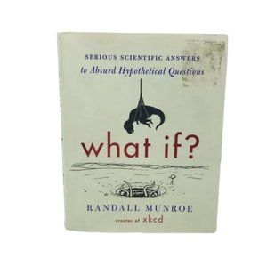 what if? by Randall Munroe